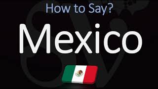 How to Pronounce Mexico CORRECTLY Spanish amp English Pronunciation [upl. by Ellener98]