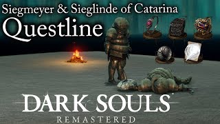 Dark SoulsRemastered  Siegmeyer amp Sieglinde of Catarina Questline Guide [upl. by Odicalp]