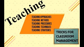 Teaching Approaches Methods Procedures Techniques and Strategies [upl. by Hsatan]