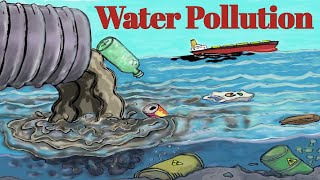 Water Pollution Easy Learning for Kids [upl. by Tarrah]