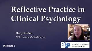 Reflective Practice in Clinical Psychology [upl. by Thill]