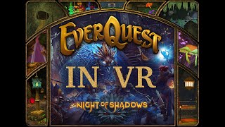 Now Playing Everquest in VR [upl. by Pratte]