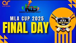 KDS MLA CUP 2025  FINAL  DAY [upl. by Cara555]