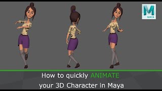 How to Quickly Animate your 3D Character in Maya [upl. by Lanie]