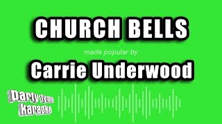 Carrie Underwood  Church Bells Karaoke Version [upl. by Skyler]