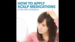 How to apply scalp medications [upl. by Laertnom]