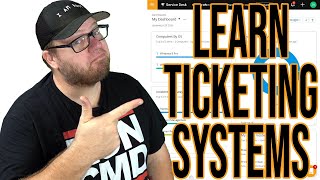 Learn IT Ticketing Systems  Help Desk Series [upl. by Adnahsar]