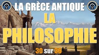 Grèce antique  30 La philosophie [upl. by Drareg]