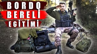 BORDO BERELİ ASKERİ EĞİTİMİ Gerçek Bordo Bereliden [upl. by Onailime]