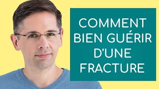 Comment guérir dune fracture [upl. by Shelba]