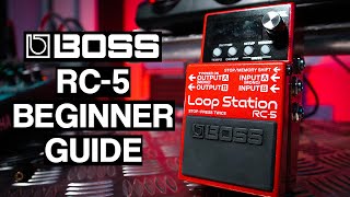 BOSS RC5 Loop Station Getting Started Guide Loop Station Overview [upl. by Kuehn]