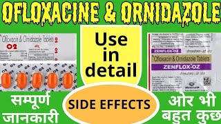 Ofloxacin and ornidazole tablet  Zenflox oz tablet  Zenflox oz tablet uses in hindi  oflomac oz [upl. by Alet]