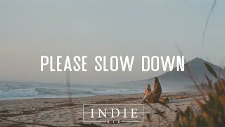 SYML  Please Slow Down Lyrics [upl. by Spike499]