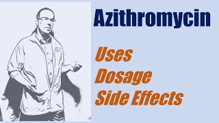 Azithromycin 250 mg 500 mg dosage use and side effects [upl. by Asnerek]