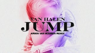 Van Halen  Jump Armin van Buuren Remix [upl. by Oniger]