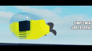 Simple MiniSubmarine Plane Crazy Tutorial [upl. by Ulane]