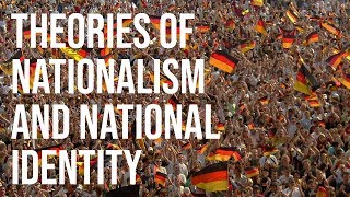 Theories of Nationalism and National Identity An Introduction [upl. by Westphal]