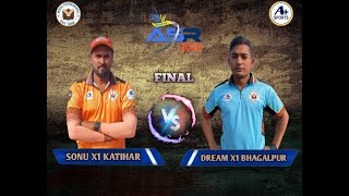 ASR CUP 2024 SEASON 5 FORBESGANJ BIHARDAY11 FINAL DREAM XI BHAGALPUR vs SONU XI KATIHAR [upl. by Ellimak366]