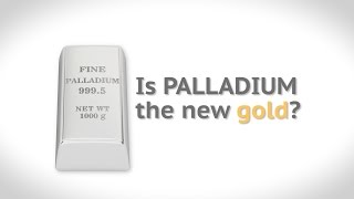 Palladium More exciting than gold and platinum [upl. by Synned]