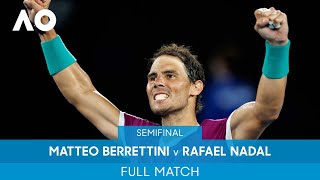 Matteo Berrettini v Rafael Nadal Full Match SF  Australian Open 2022 [upl. by Larrej]