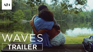 Waves  Official Trailer HD  A24 [upl. by Glinys]