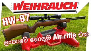 Weihrauch HW97 Best Air Rifle in Sri Lanka [upl. by Rennug523]