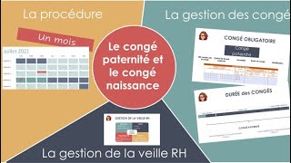 le nouveau congé paternité et le congé naissance en pratique [upl. by Phelgon534]