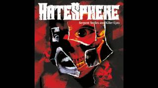 Hatesphere  Serpent Smile and Killer Eyes HD Full Album [upl. by Sibie]