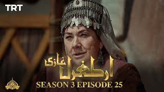 Ertugrul Ghazi Urdu  Episode 25  Season 3 [upl. by Elyrehc]