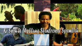 Skendrowel Syiemlieh Documentary Video Part 1 [upl. by Lleroj975]