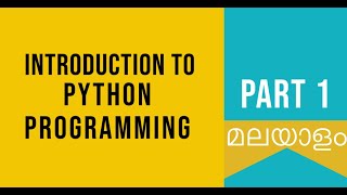 Part 1  Introduction to Python  Python Malayalam Tutorial For Beginners Python Coding Challenge [upl. by Justina]