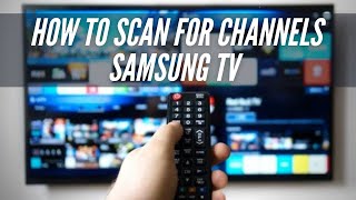 How To Scan for Channels on Samsung TV [upl. by Airat]