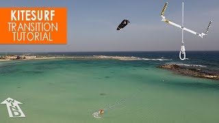 How to Kitesurf Transitions turns  Tutorial [upl. by Moyer]