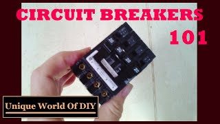 Circuit Breakers 101 [upl. by Inverson]