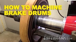 How To Machine Brake Drums EricTheCarGuy [upl. by Avrom]