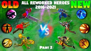 PART 2 ALL THE REWORKED HERO SKILLS SINCE THE RELEASE OF MOBILE LEGENDS 20162024 [upl. by Kehoe]