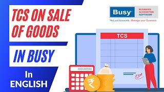 TCS on Sale of Goods US 206 C 1H  Watch its implementation in BUSY  English [upl. by Mundy]