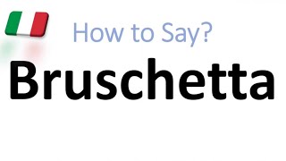 How to Pronounce Bruschetta CORRECTLY And WHY [upl. by Tanney117]