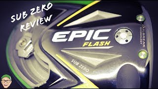 CALLAWAY EPIC FLASH SUB ZERO DRIVER [upl. by Alemahs]