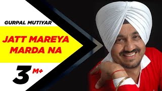 Jatt Mareya Marda Na  Punjabi Songs  Speed Records [upl. by Airetnohs]