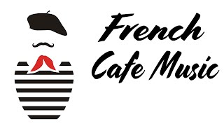 French Cafe Music  Romantic Accordion Music Paris Cafe Music [upl. by Meli]