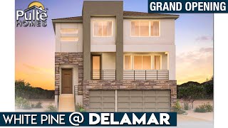 Grand Opening DELAMAR by Pulte Homes in Southwest Las Vegas  New Homes  White Pine Model Tour [upl. by Revart]