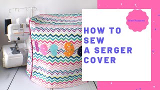 How to Make a Serger Cover [upl. by Judah]