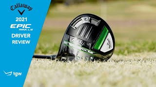 Callaway Epic MAX LS Driver Review by TGW [upl. by Odrareve]