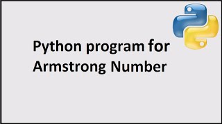 Armstrong number in python [upl. by Nam]