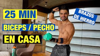 Rutina de Biceps y Pecho Intensa 25 MIN Ejercicios para Brazo en Casa [upl. by Roede]