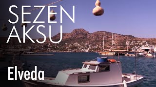 Sezen Aksu  Elveda Lyrics  Şarkı Sözleri [upl. by Reta]