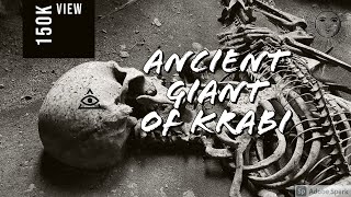 Ancient giant Found in Krabi Thailand [upl. by Kristyn26]