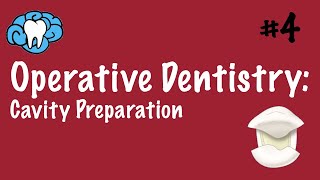 Operative Dentistry  Cavity Preparation  INBDE ADAT [upl. by Luby]