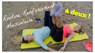 Routine Renforcement Musculaire à deux [upl. by Ainad]